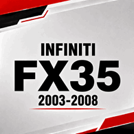 INFINITI FX35 2003-2008