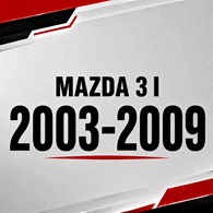 MAZDA 3 I 2003-2009
