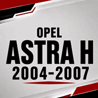 OPEL Astra H 2004-2007